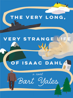 cover image of The Very Long, Very Strange Life of Isaac Dahl